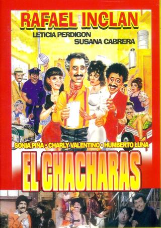 El Chácharas poster
