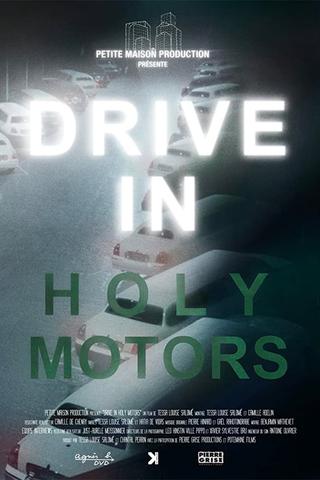 DRIVE IN Holy Motors poster