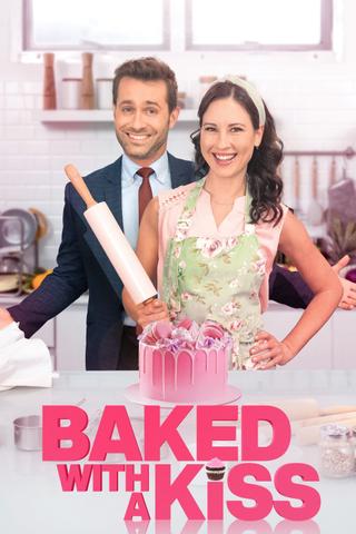 Baked with a Kiss poster