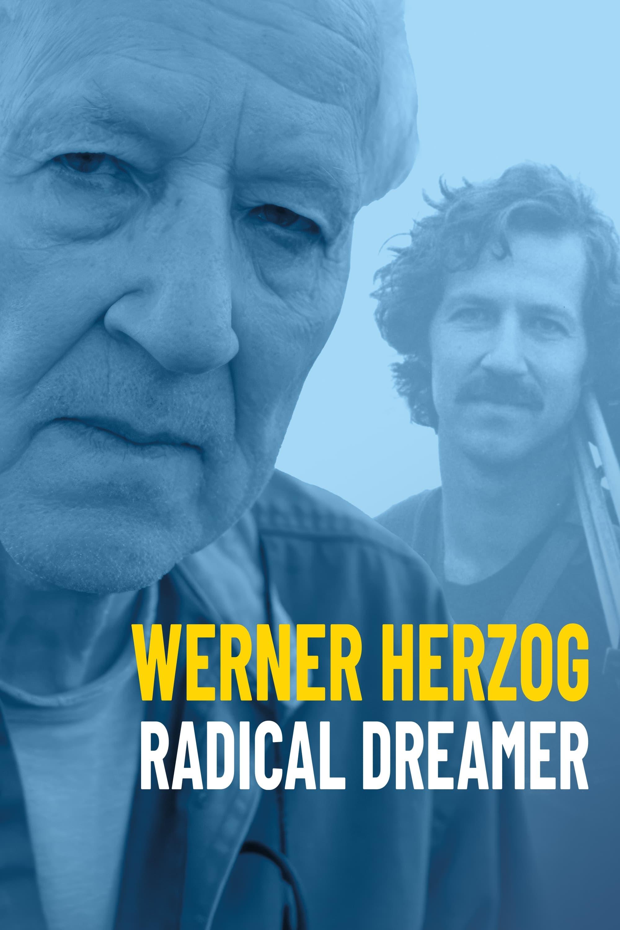 Werner Herzog: Radical Dreamer poster