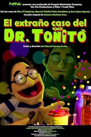 The Strange Case of Dr. Toñito poster