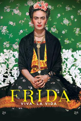 Frida: Viva la vida poster
