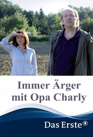 Immer Ärger mit Opa Charly poster
