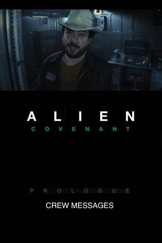 Alien: Covenant - Prologue: Crew Messages poster