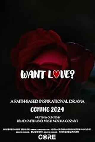 Want Love? poster