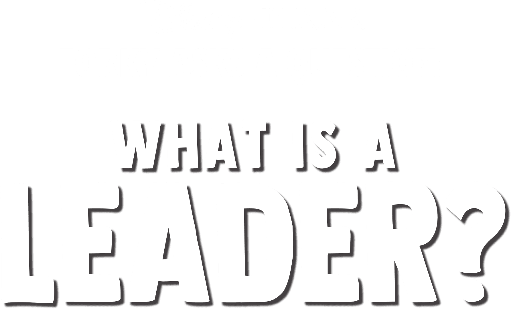 Forky Asks a Question: What Is a Leader? logo