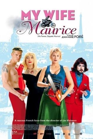 My Wife's Name Is Maurice poster