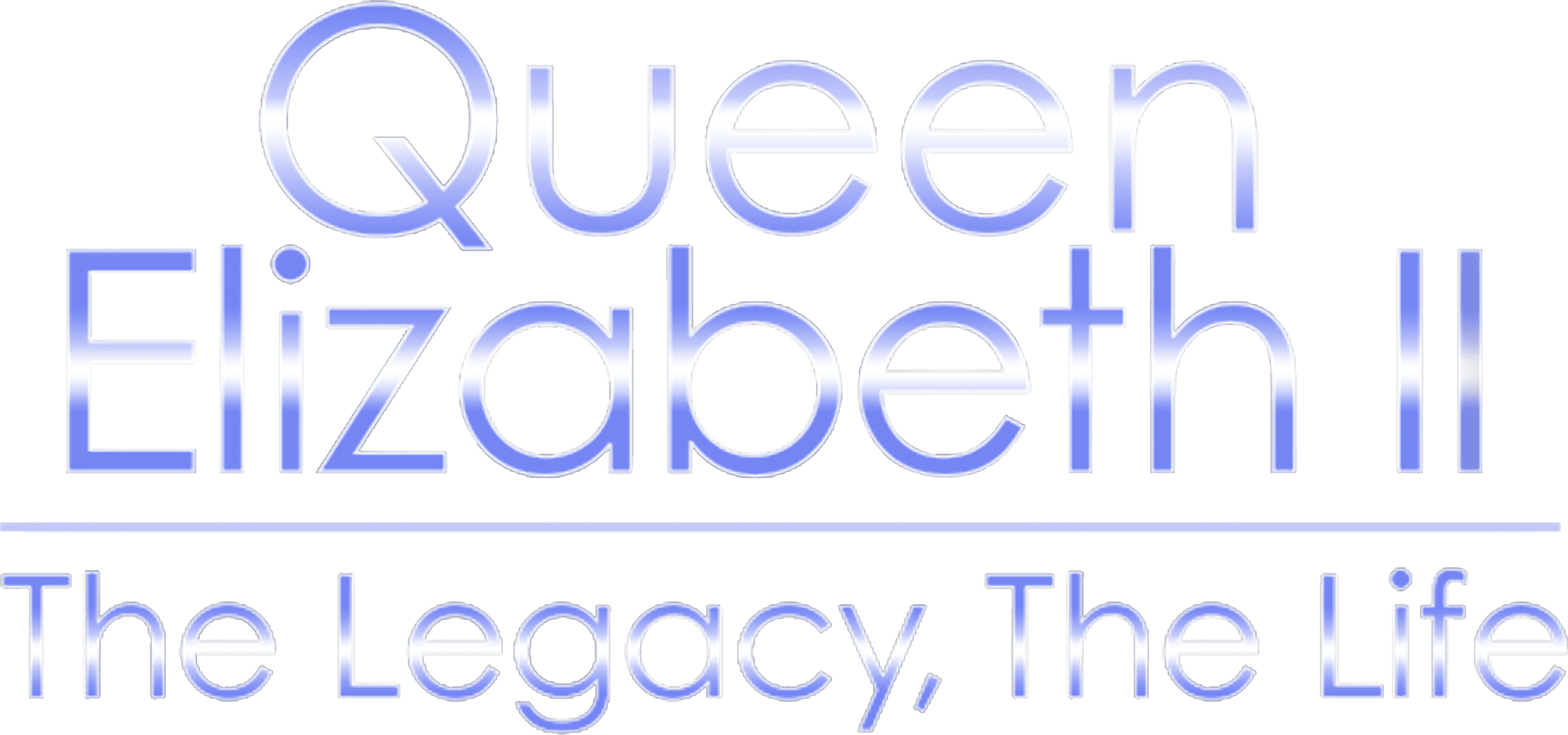 Queen Elizabeth II: The Legacy, The Life logo
