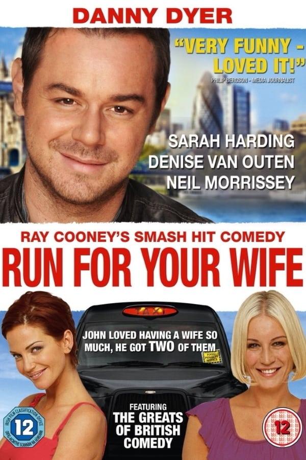 Run For Your Wife poster