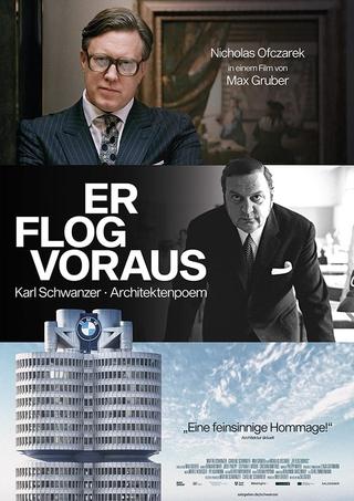 Er flog voraus – Karl Schwanzer I Architektenpoem poster