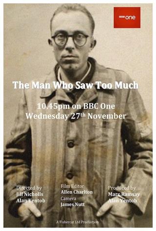 The Man Who Saw Too Much poster