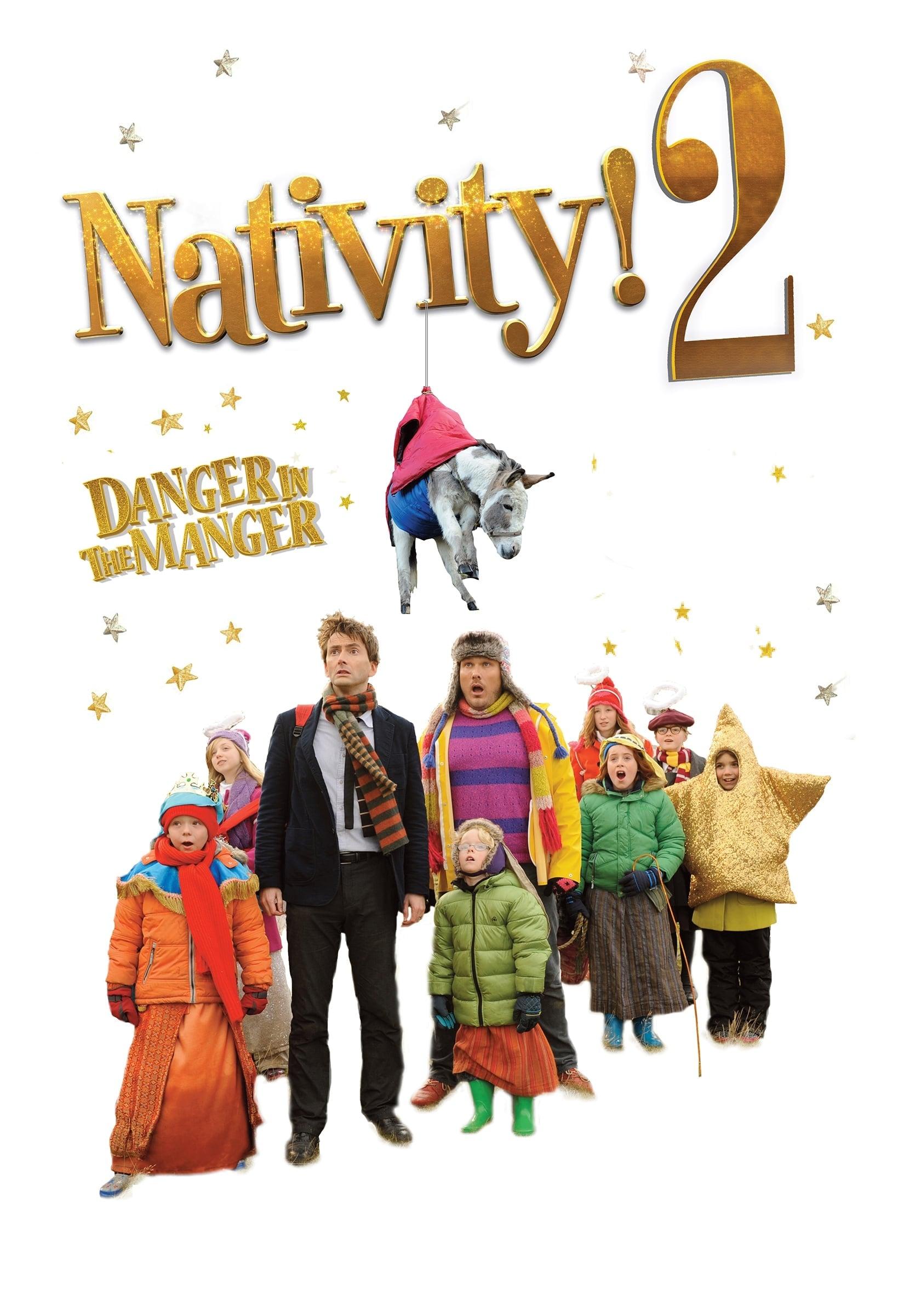 Nativity 2: Danger in the Manger! poster