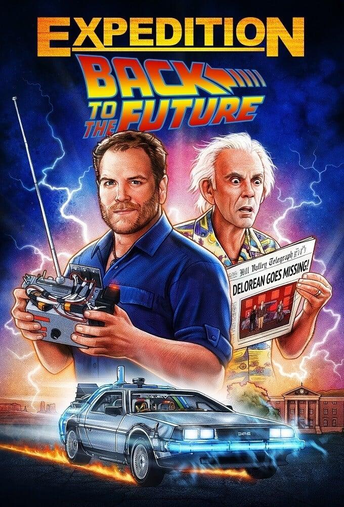 Expedition: Back To The Future poster