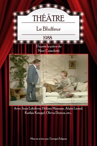 Le Bluffeur poster