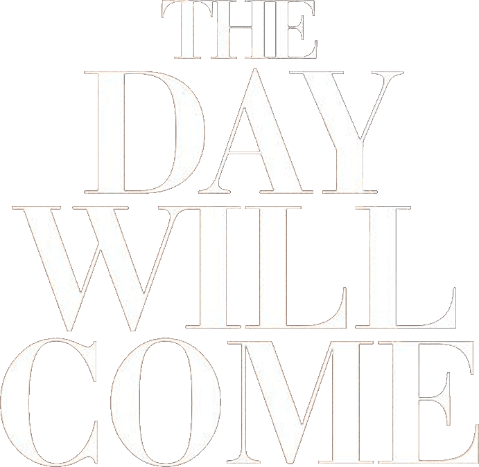 The Day Will Come logo