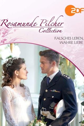 Rosamunde Pilcher: Falsches Leben, wahre Liebe poster