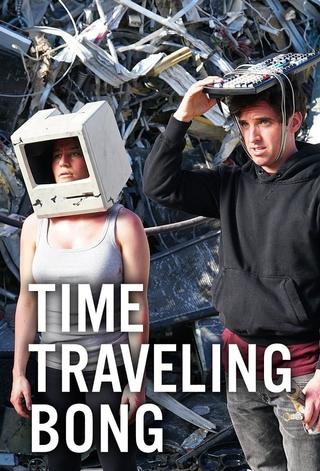 Time Traveling Bong poster