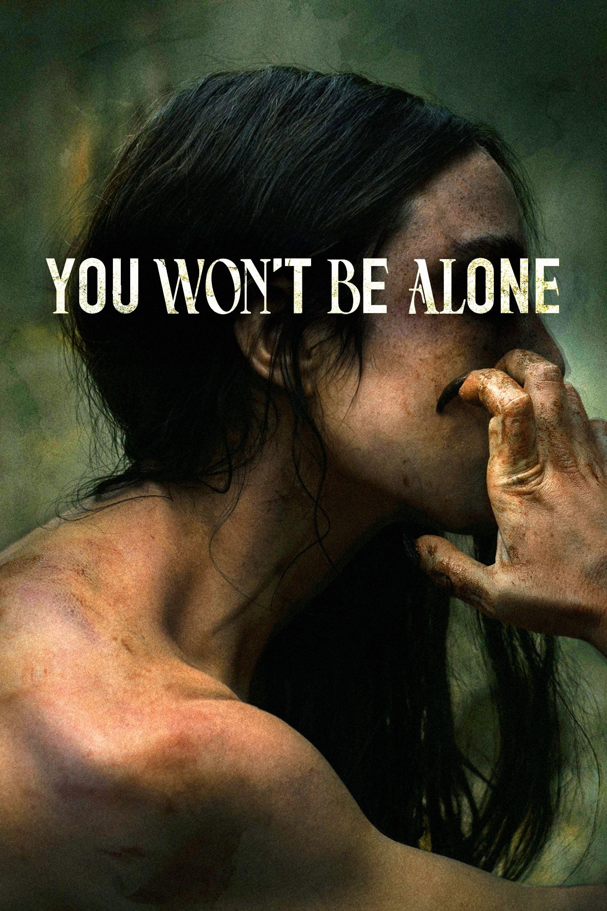 You Won't Be Alone poster