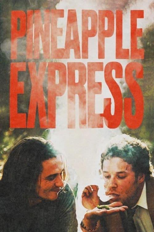 Pineapple Express poster