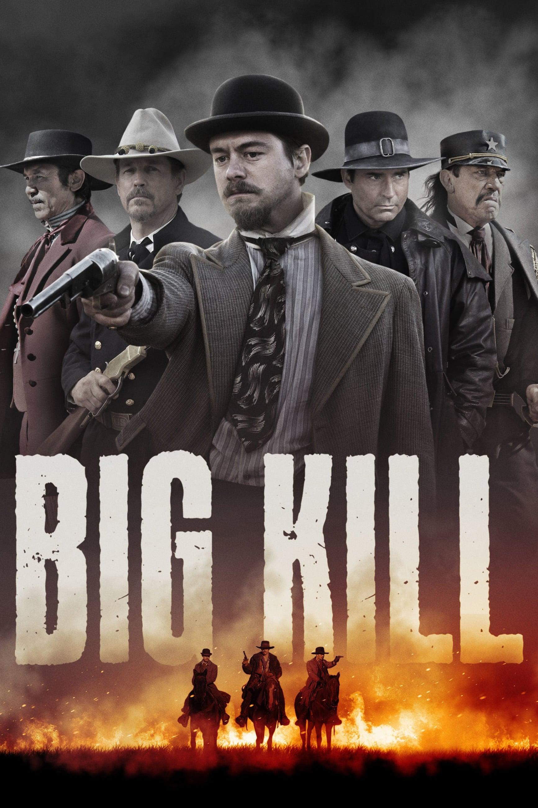 Big Kill poster