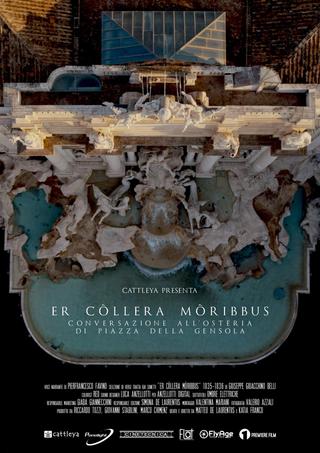 Er Collera Moribbus - Conversazione all'Osteria di Piazza della Gensola poster