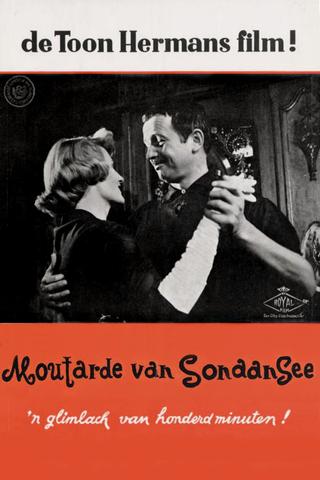 Moutarde of Sonaansee poster