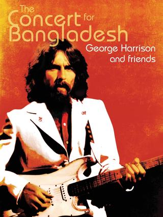 George Harrison & Friends - The Concert for Bangladesh Revisited poster