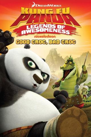 Kung Fu Panda: Legends of Awesomeness - Good Croc, Bad Croc poster