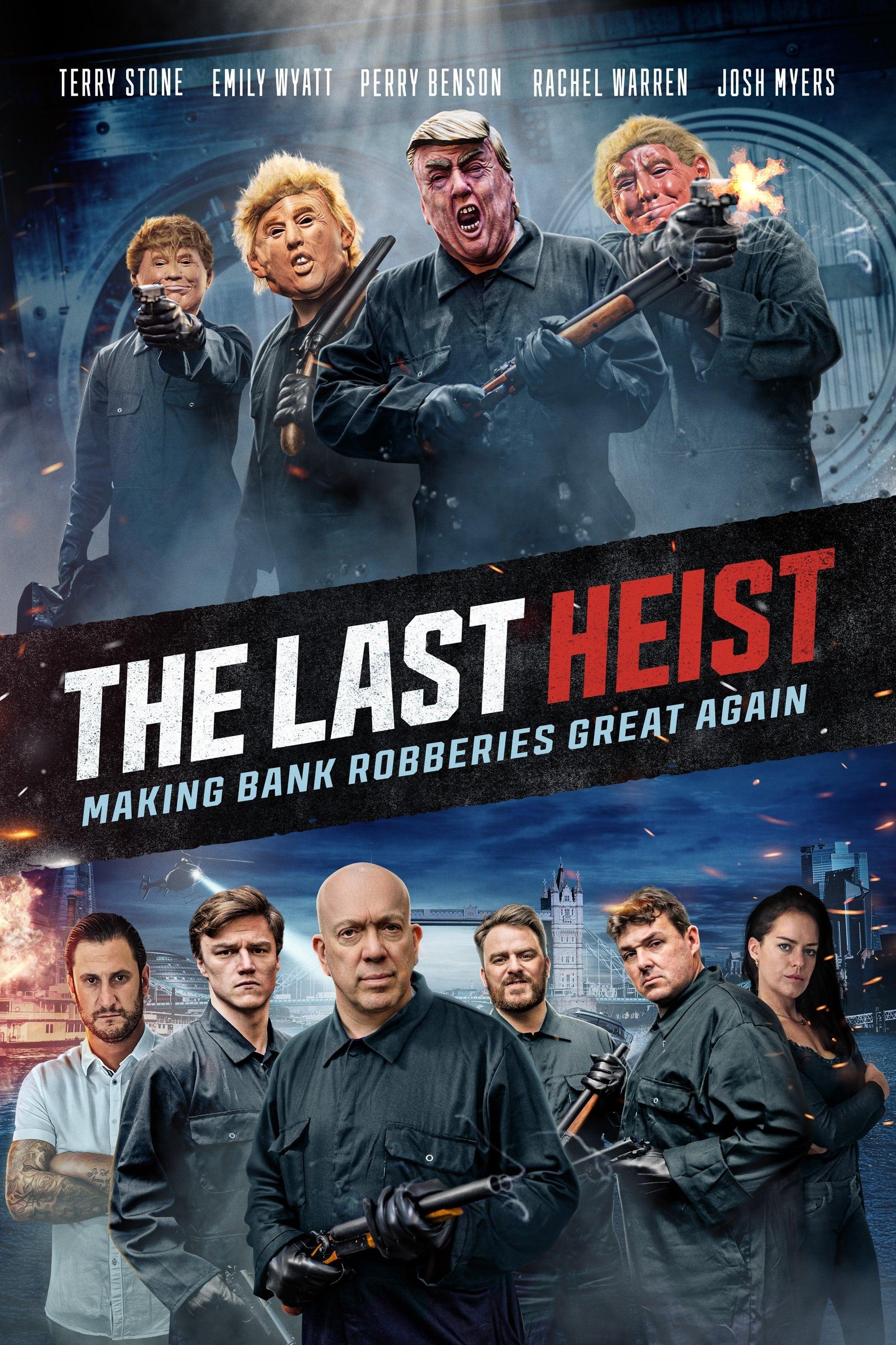 The Last Heist poster