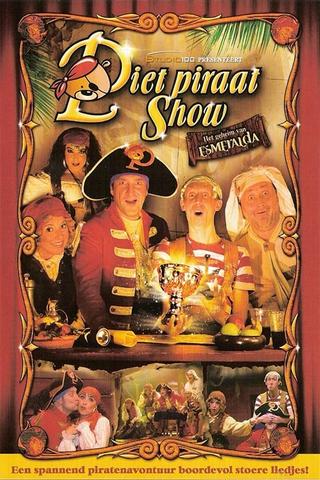 Piet Piraat Show: Het Geheim Van Esmeralda poster