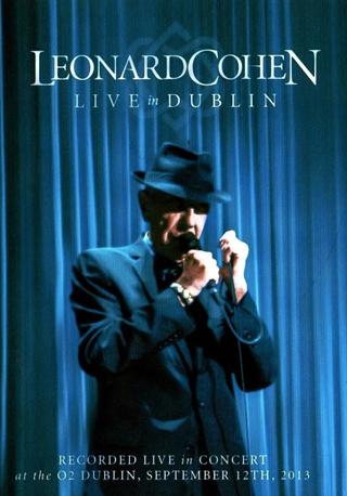 Leonard Cohen - Live in Dublin poster