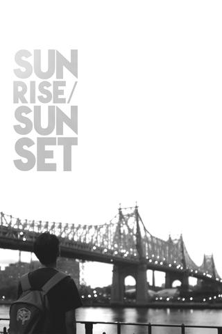 Sunrise/Sunset poster