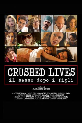 Crushed Lives - Il sesso dopo i figli poster