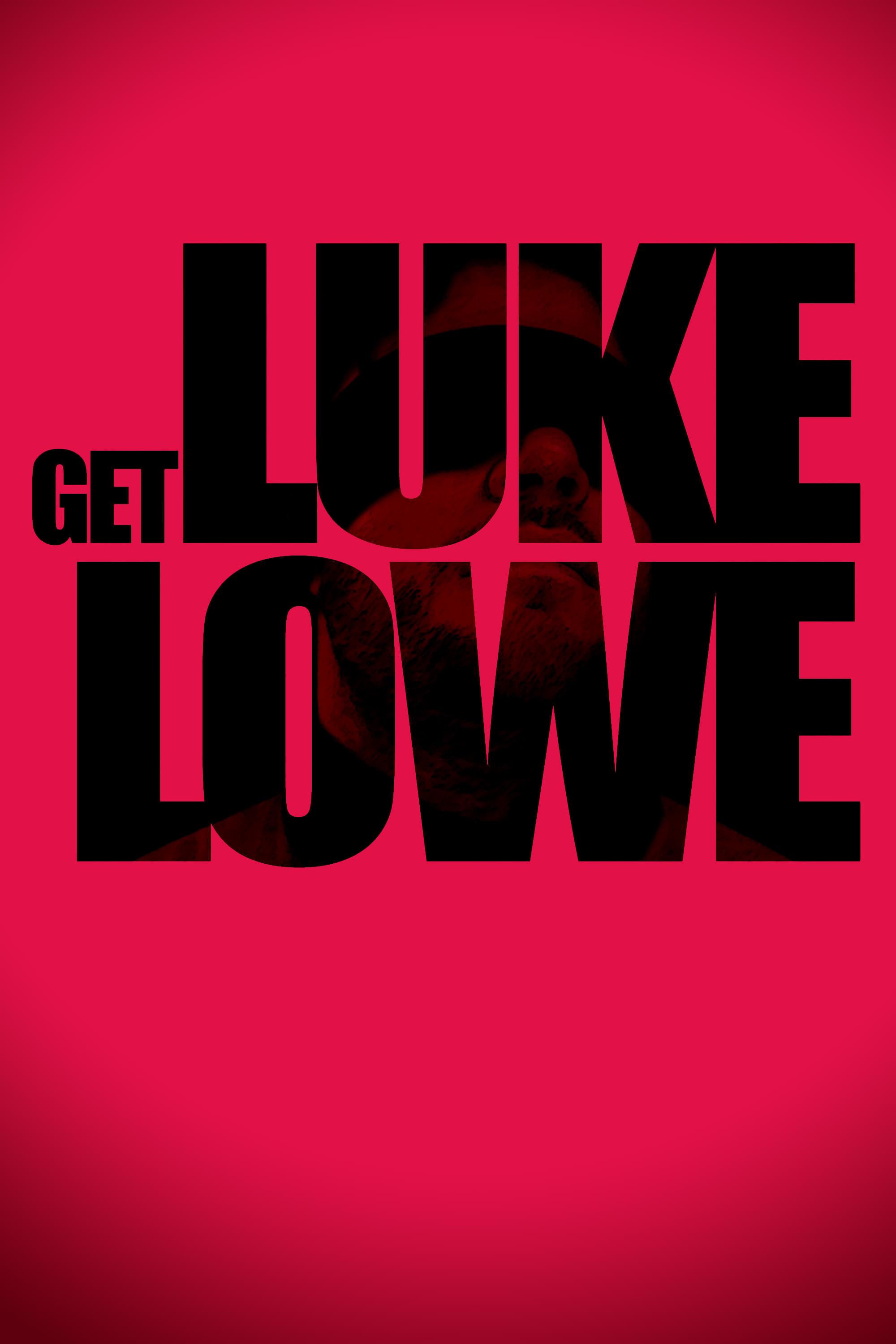 Get Luke Lowe poster