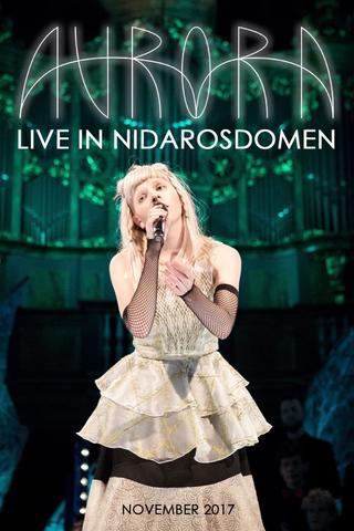 AURORA - Live in Nidarosdomen poster