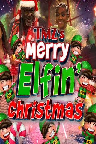TMZ's Merry Elfin' Christmas poster