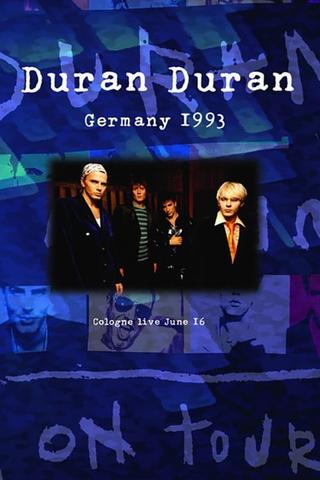 Duran Duran: Live Music Hall Cologne poster