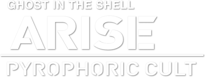 Ghost in the Shell: Arise - Border 5: Pyrophoric Cult logo