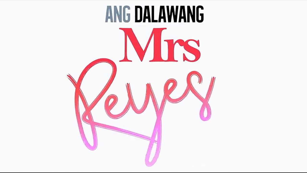 Ang Dalawang Mrs. Reyes backdrop