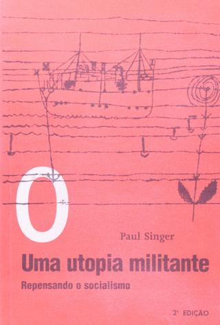 Paul Singer, Uma Utopia Militante poster