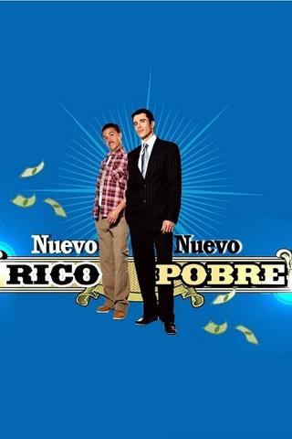 Nuevo Rico Nuevo Pobre poster