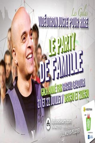 Juste Pour Rire 2012 Le Party de Famille poster