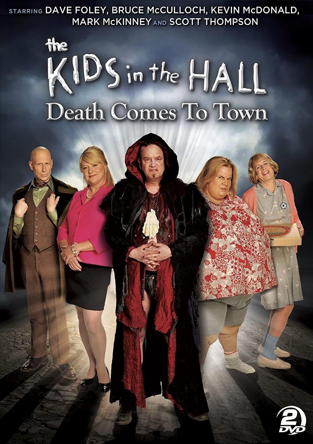The Kids in the Hall: Death Comes to Town poster