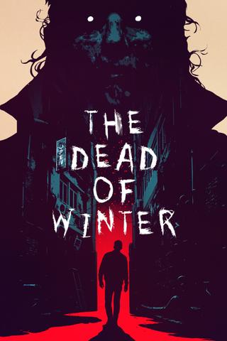 The Dead of Winter poster