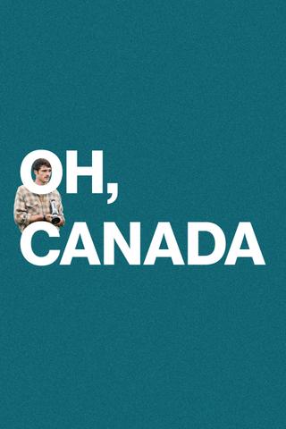 Oh, Canada poster