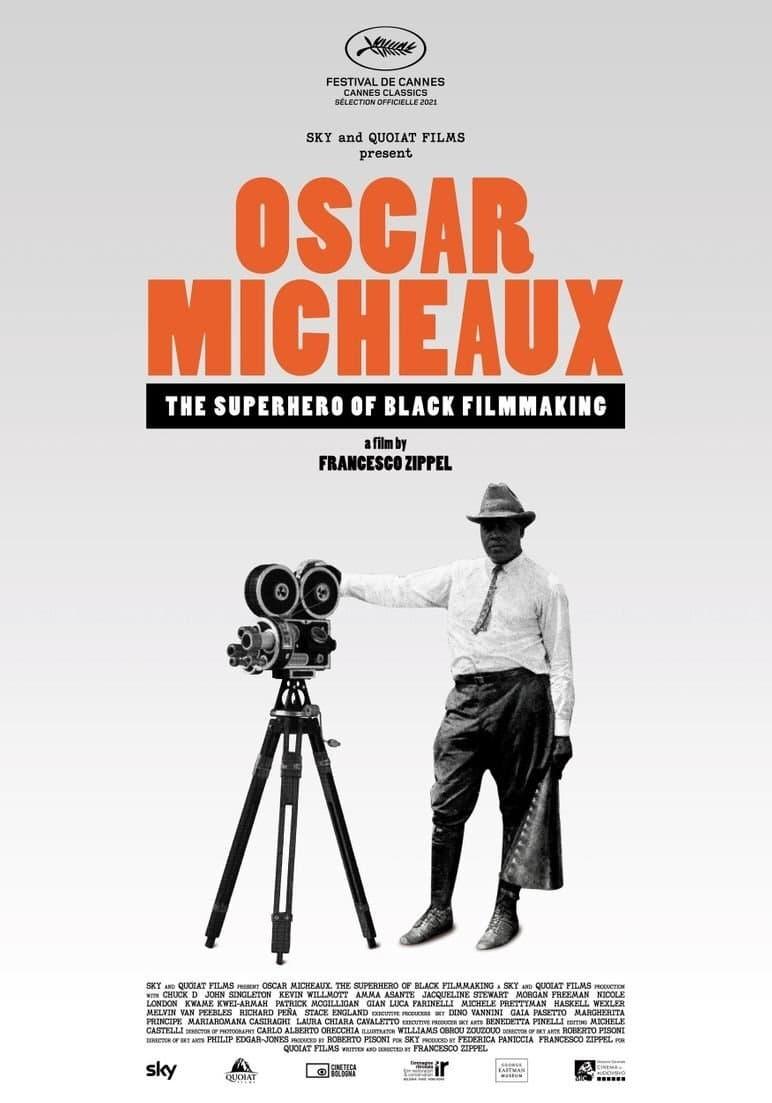 Oscar Micheaux: The Superhero of Black Filmmaking poster