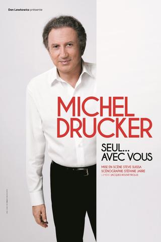 Michel Drucker - Seul... avec vous poster