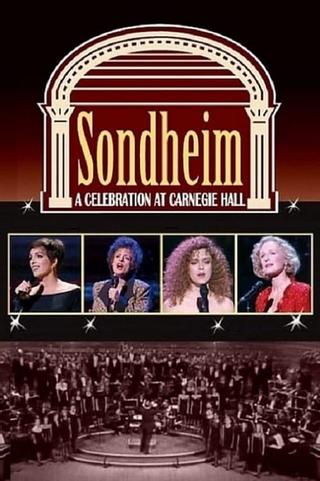 Sondheim: A Celebration at Carnegie Hall poster