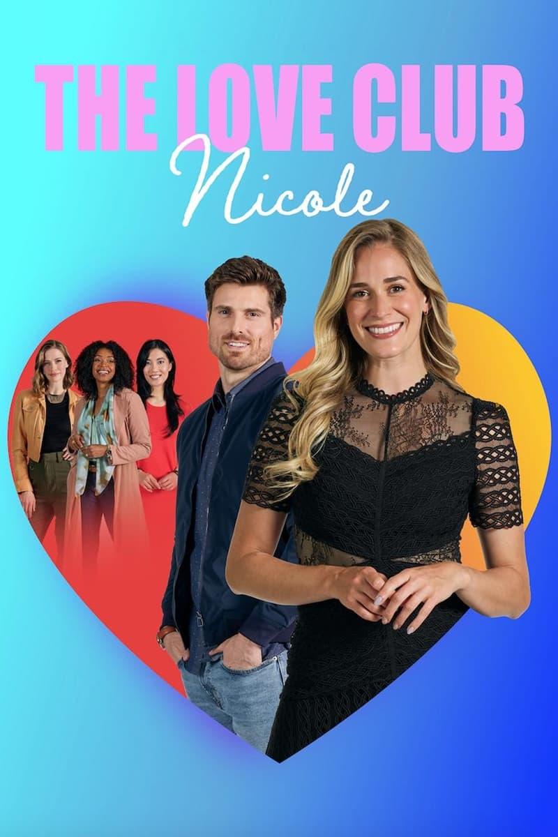The Love Club: Nicole’s Pen Pal poster