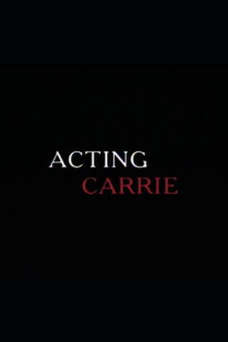 Acting 'Carrie' poster